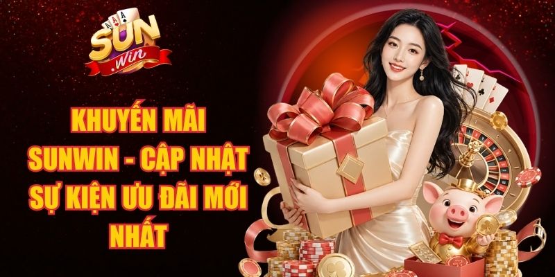 Khuyến Mãi SUNWIN